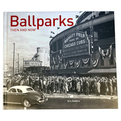 Ballparks Than and Now
