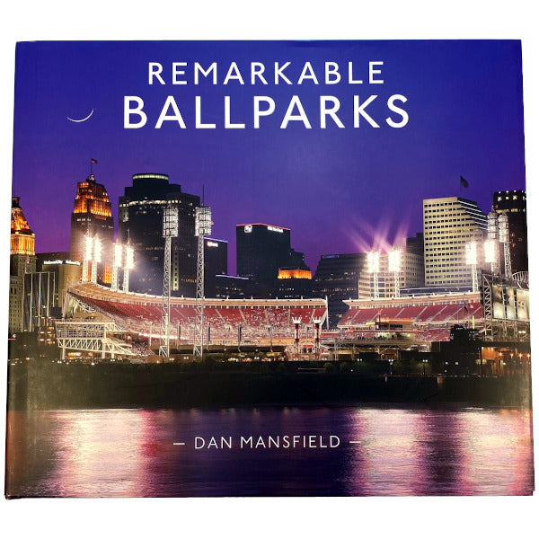 Remarkable Ballparks 