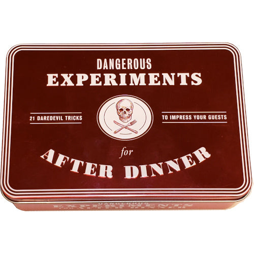 Dangerous Experiment After Dinner