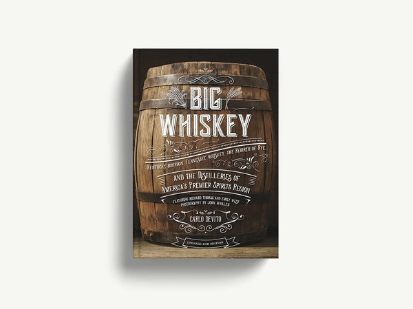 Big Whiskey 2nd Edit ion