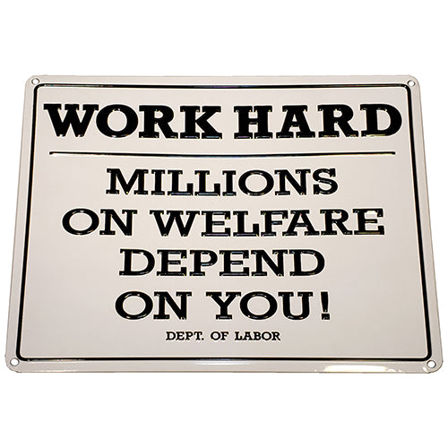 Work Hard - Millions Depend Sign – Diebel's Sportsmens Gallery