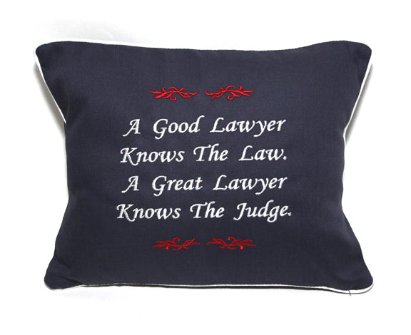 A Good Lawyer Knows The Law