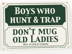 Boys Who Hunt Don't Sign