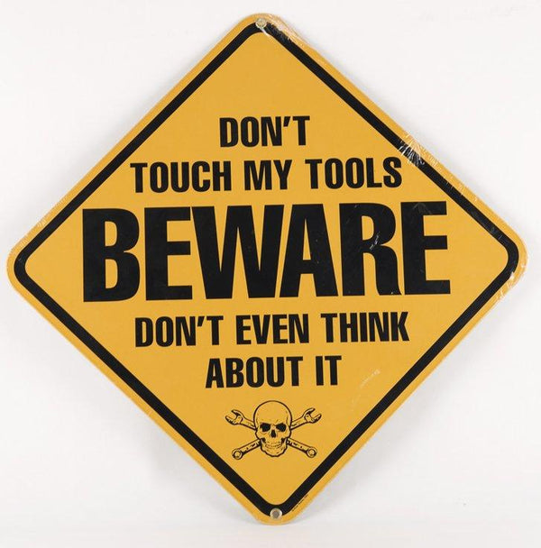 Don't Touch Tools Sign